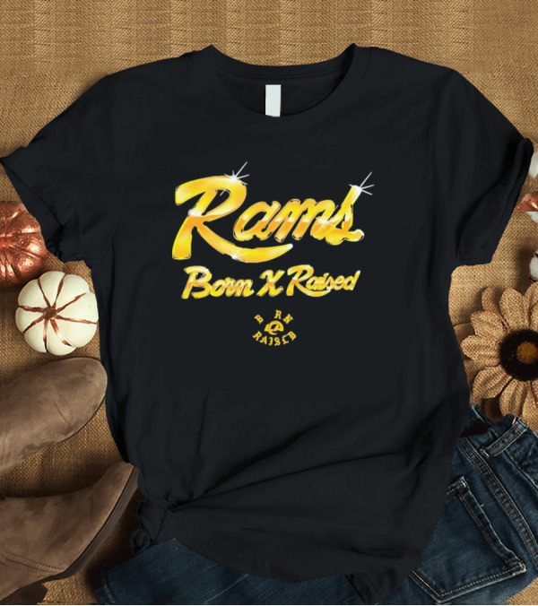 T-Shirt: Rams Born X Raised Gold Chrome Collaboration Collection T-Shirt Rams Born X Raised Gold Chrome Collaboration Collection T-Shirt