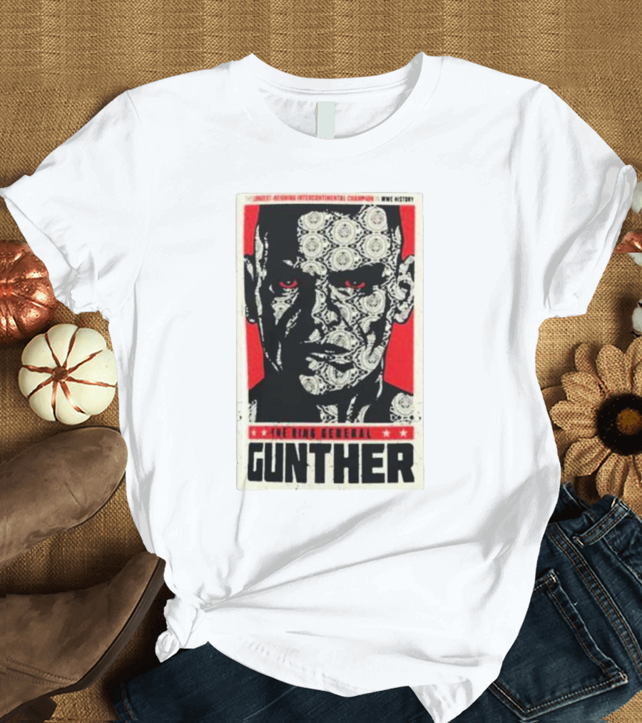 The Ring General Gunther Longest-Reigning Intercontinental Champion WWE History T-Shirt