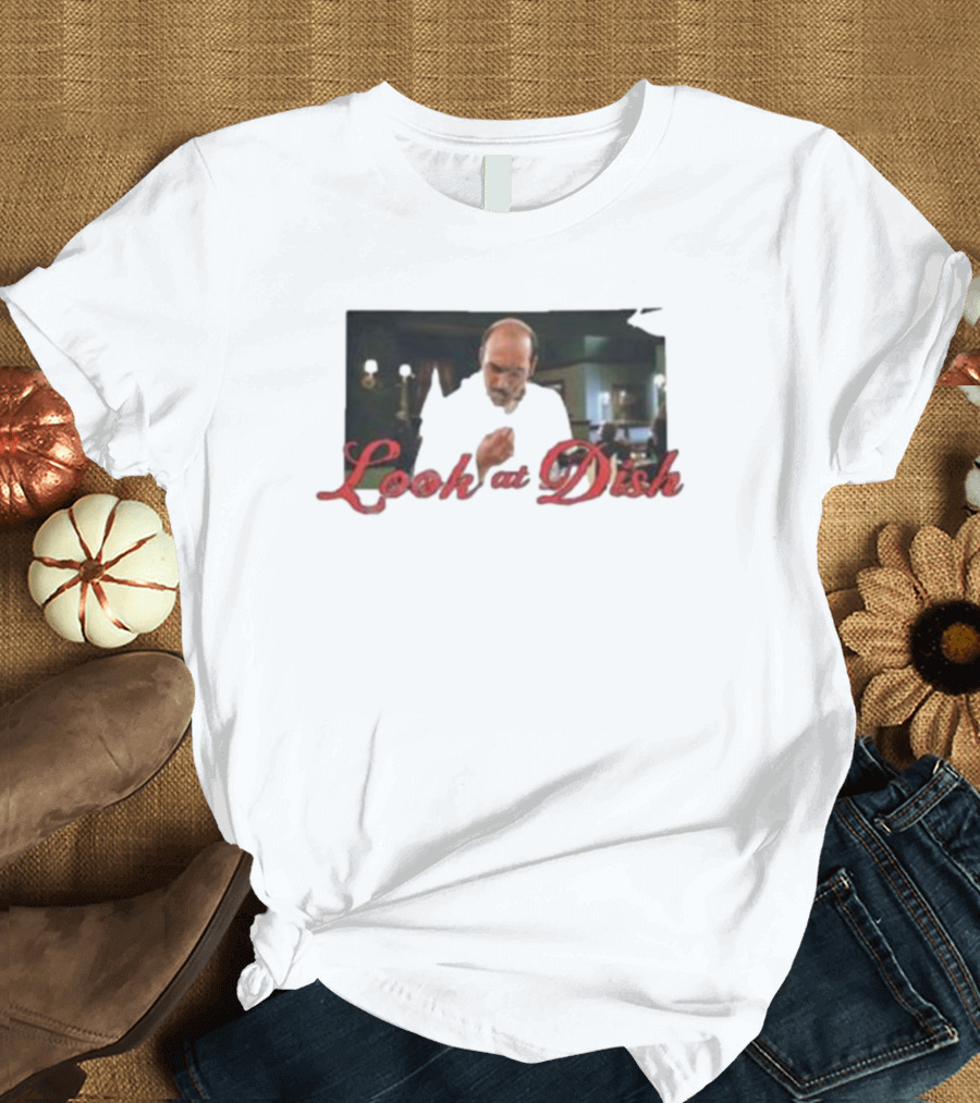 Look At Dish Seinfeld Soup Nazi Meme T-Shirt