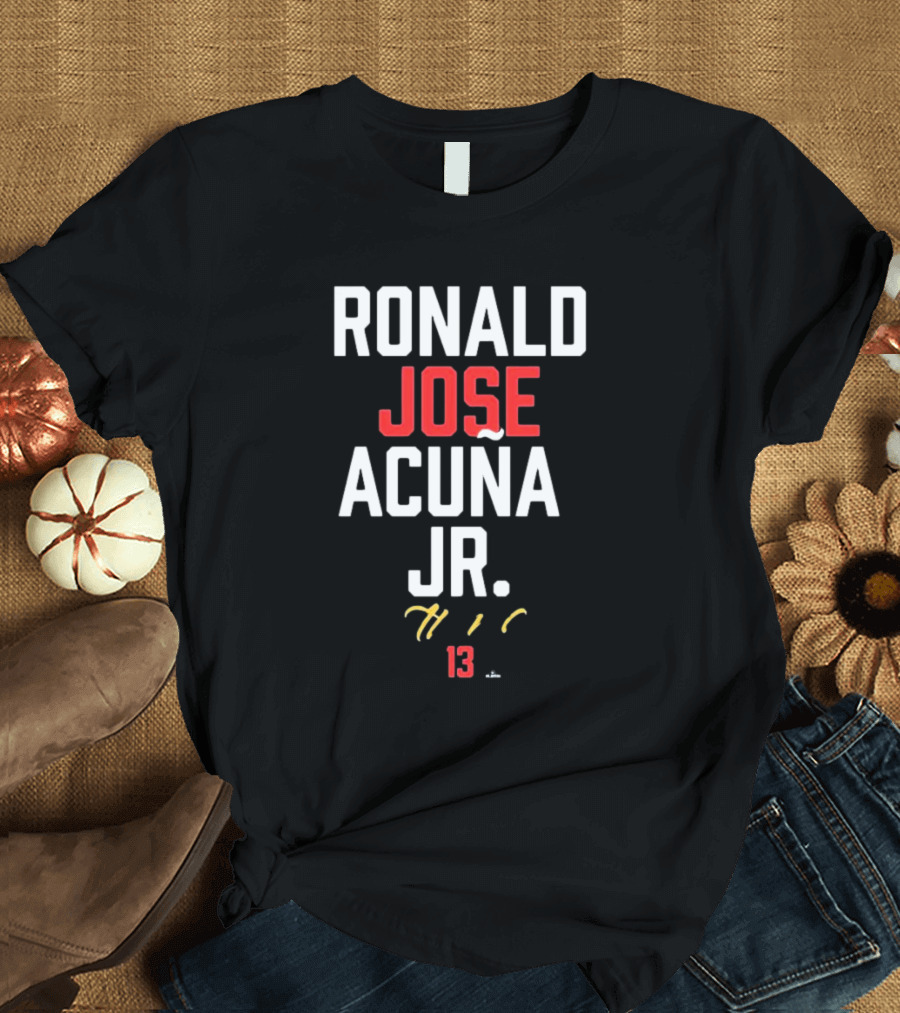 Ronald Jose Acuña Jr. Braves 13 Atlanta T-Shirt