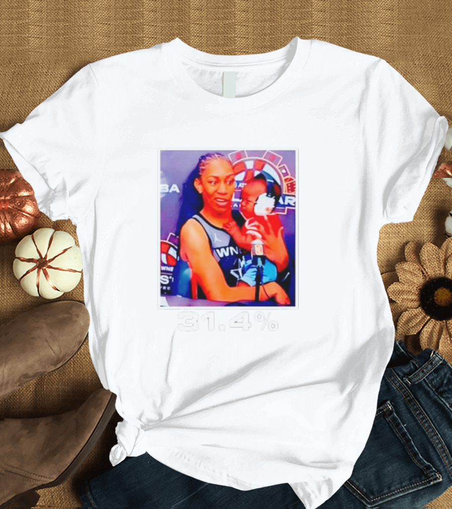 A’ja Wilson Holding Baby 31.4% WNBA Stars T-Shirt