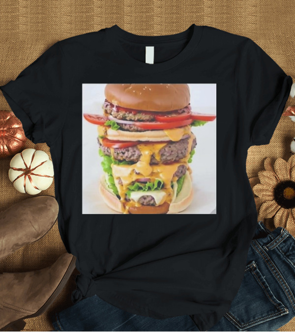 T-Shirt: Heisenburger Cringey Quadruple Cheeseburger Stack T-Shirt Heisenburger Cringey Quadruple Cheeseburger Stack T-Shirt