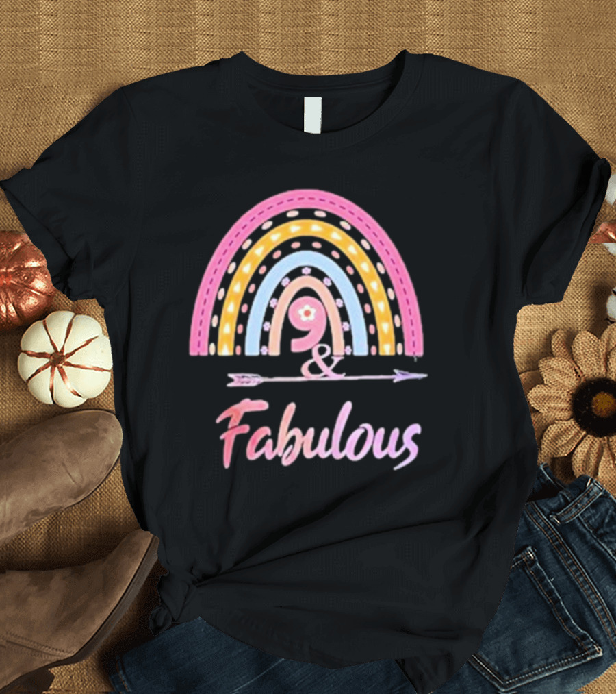 9 And Fabulous Floral Rainbow Arrow T-Shirt