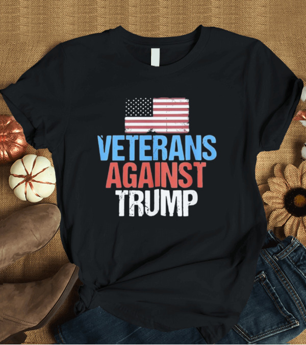 T-Shirt: American Flag Veterans Against Trump T-Shirt American Flag Veterans Against Trump T-Shirt