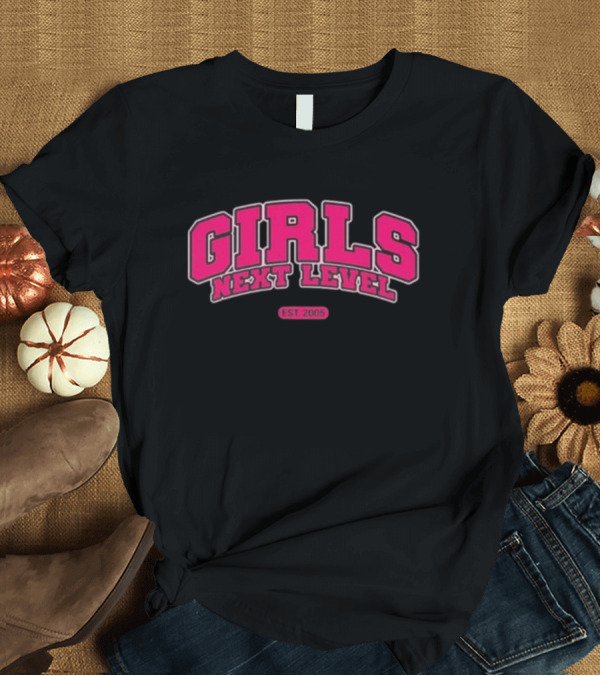 T-Shirt: GIRLS NEXT LEVEL EST 2005 Pink Bold College T-Shirt GIRLS NEXT LEVEL EST 2005 Pink Bold College T-Shirt