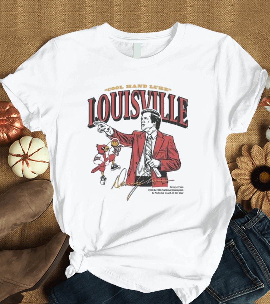 Cool Hand Luke Louisville Cardinals Homefield The Denny Crum Legacy Collection T-Shirt