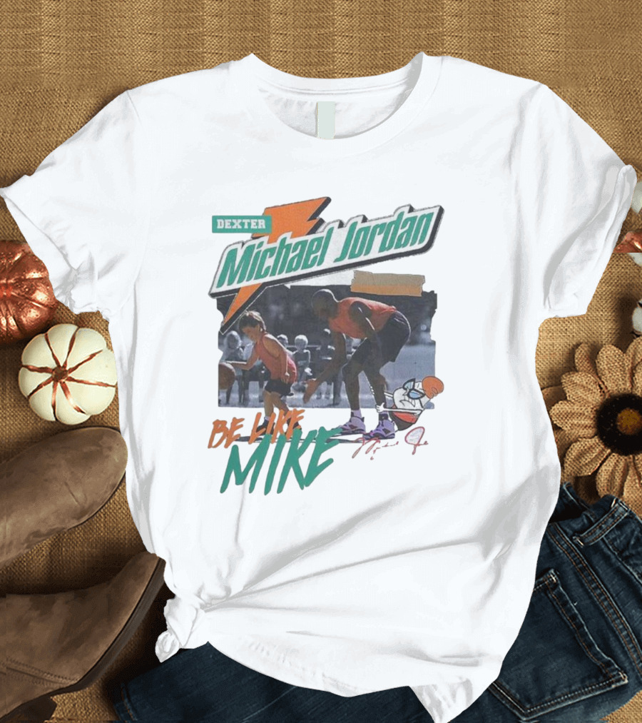 Dexter Michael Jordan Be Like Mike T-Shirt