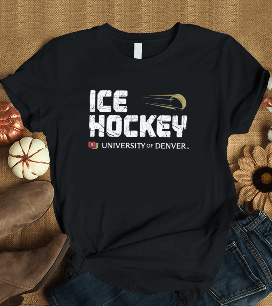 University Of Denver Ice Hockey National Champions Division I Frozen Four NCAA T-Shirt