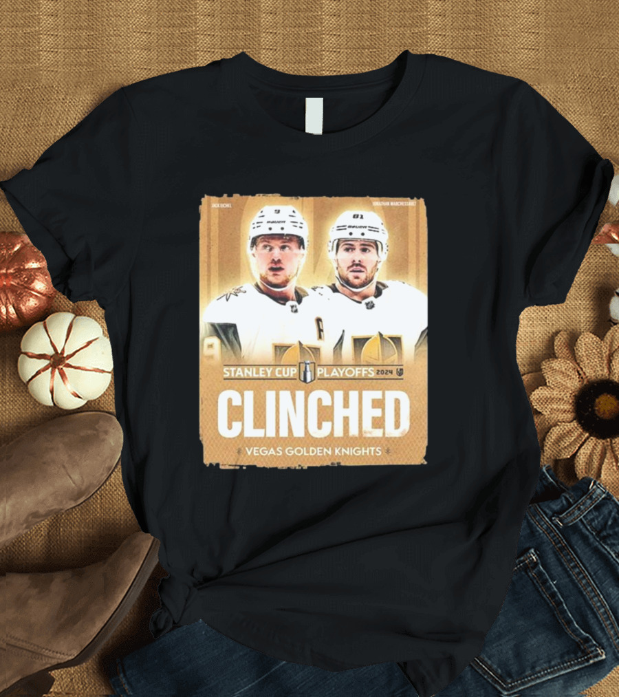 Vegas Golden Knights Clinched Stanley Cup Playoffs T-Shirt