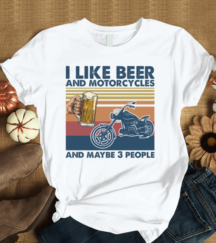 I Like Beer and Motorcycles and Maybe 3 People Striped Motif with Beer Mug and Motorcycle T-Shirt