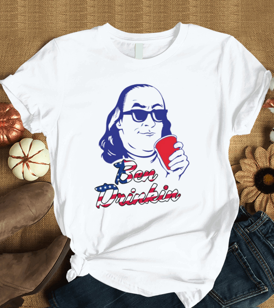 Ben Drankin Patriotic 4th of July Celebration with American Flag Colors T-Shirt
