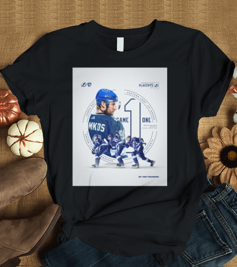 Tampa Bay Lightning 2024 Stanley Cup Playoffs Eastern Conference First Round Game One Be the Thunder T-Shirt