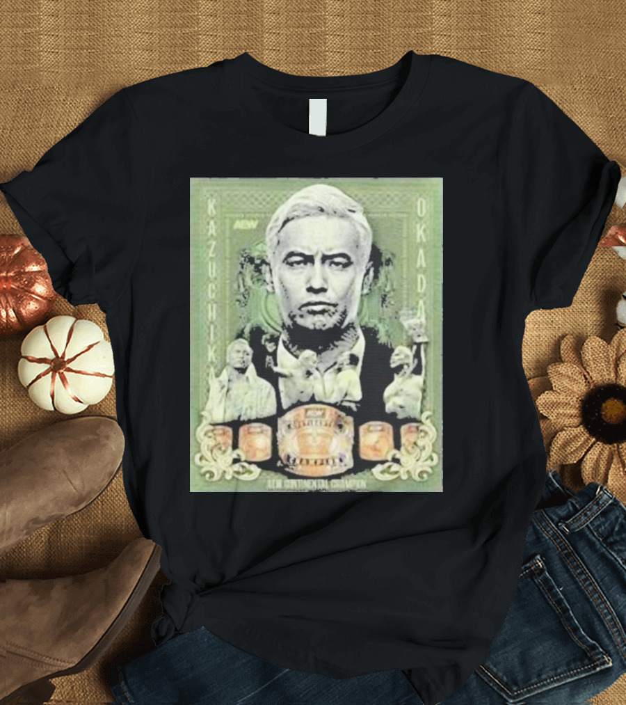 Kazuchika Okada AEW Continental Champion WWE T-Shirt