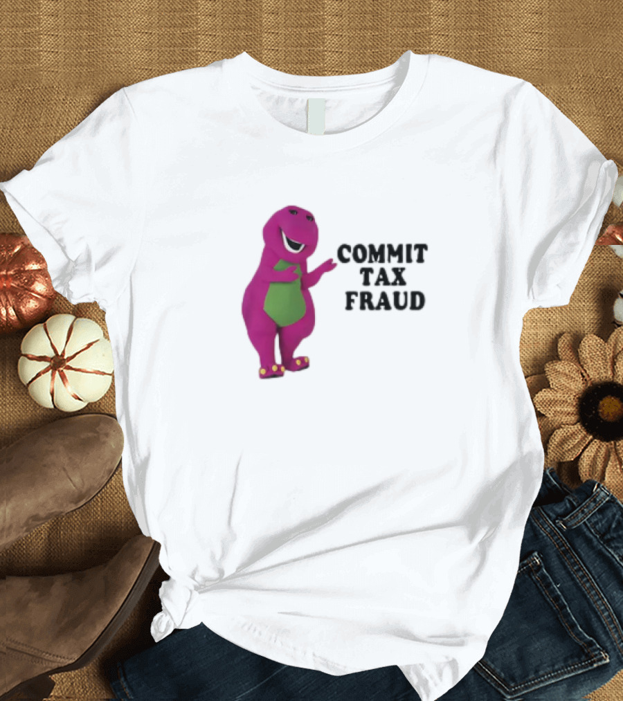 Commit Tax Fraud Purple Dinosaur Joke T-Shirt