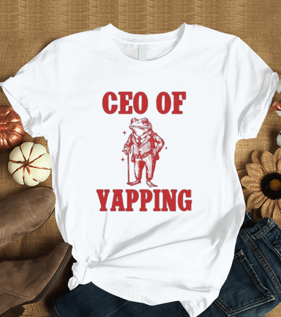 CEO of Yapping Frog T-Shirt