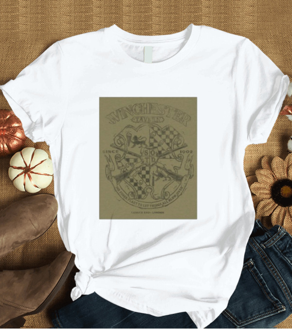 T-Shirt: Winchester Tavern Since 1902 Crouch End London No Finer Place to Let Things All Blow Over T-Shirt Winchester Tavern Since 1902 Crouch End London No Finer Place to Let Things All Blow Over T-Shirt