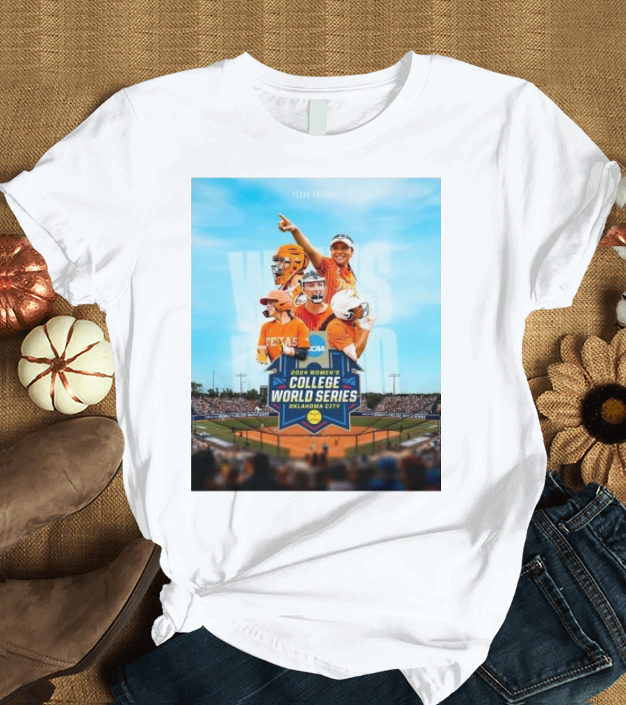Texas Softball 2024 NCAA Women’s College World Series Oklahoma City T-Shirt