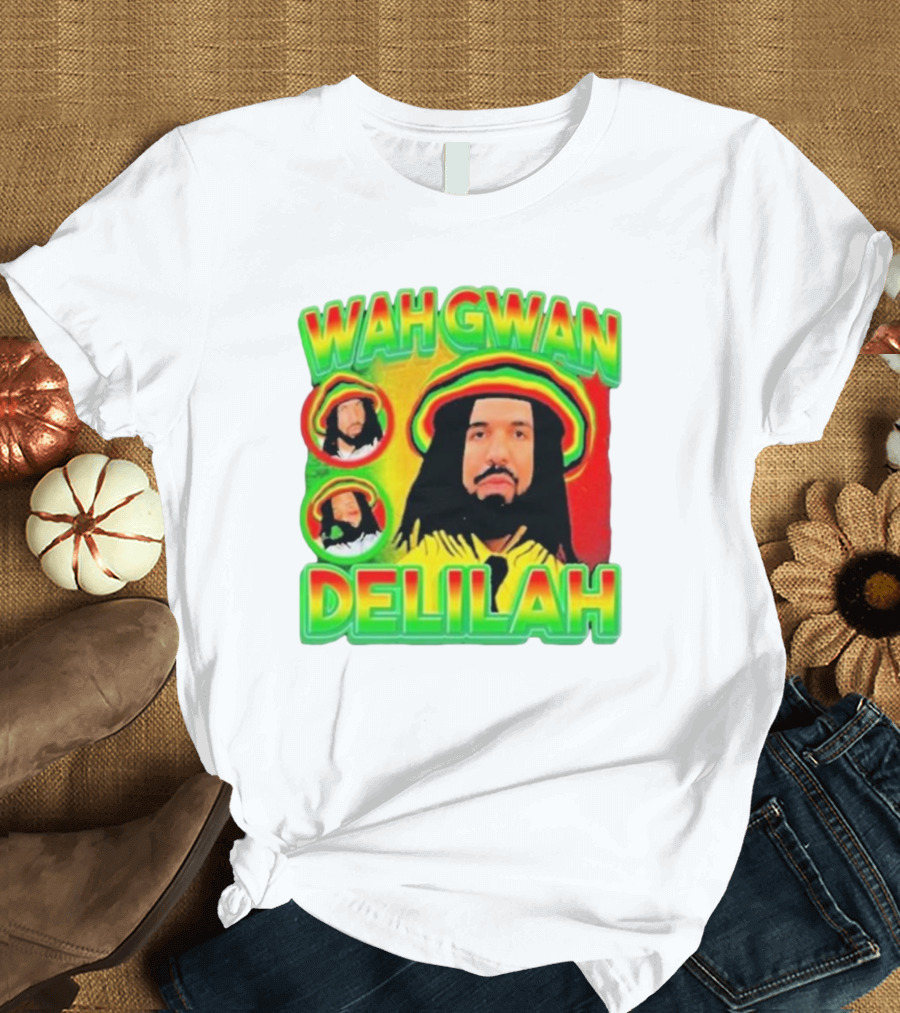 Wah Gwan Delilah Rasta Colors Drake T-Shirt