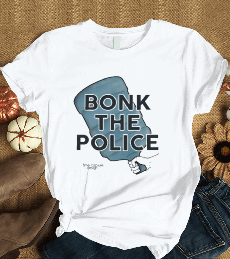 Bonk The Police Water Jug T-Shirt