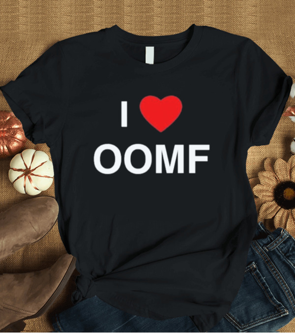 T-Shirt: I Heart Oomf Bold Block Letters Red Heart T-Shirt I Heart Oomf Bold Block Letters Red Heart T-Shirt