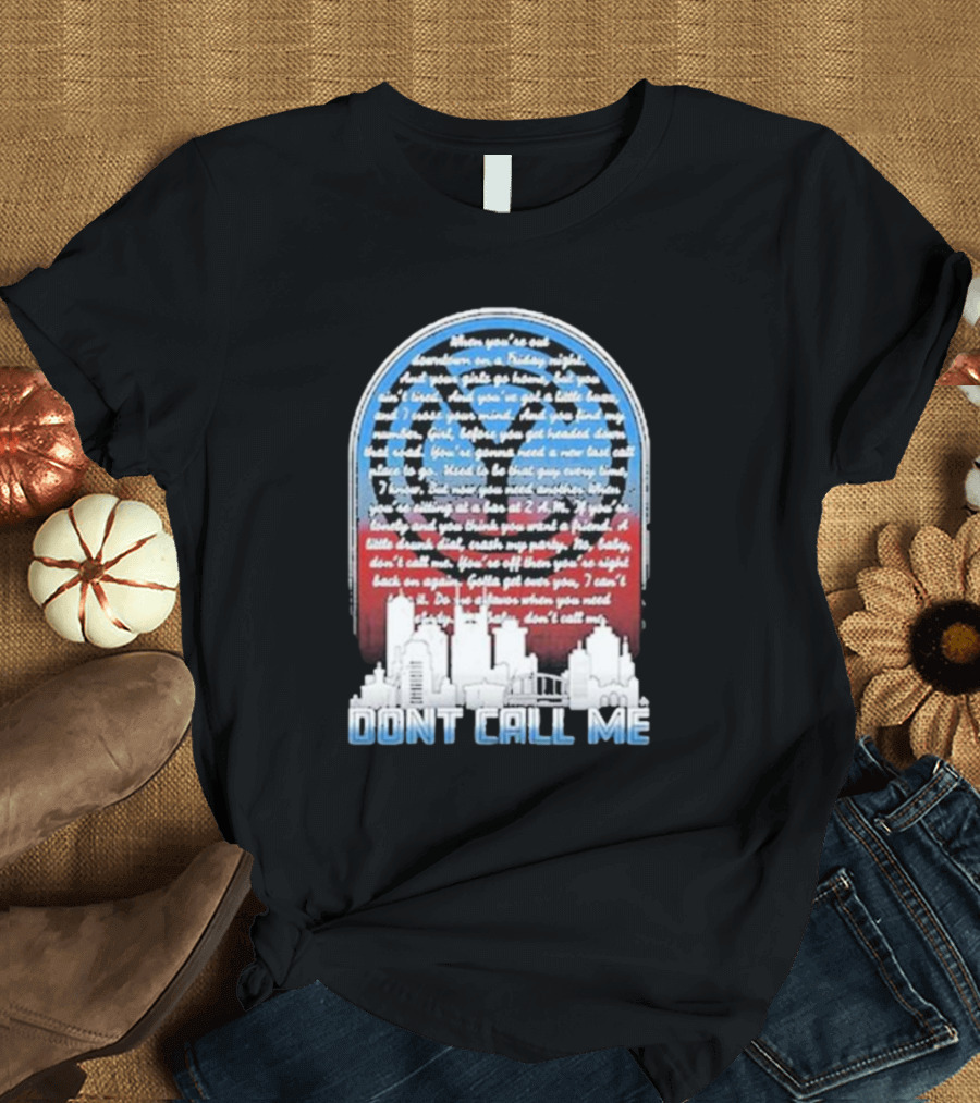 Chris Young Don’t Call Me Song Lyrics City Skyline T-Shirt