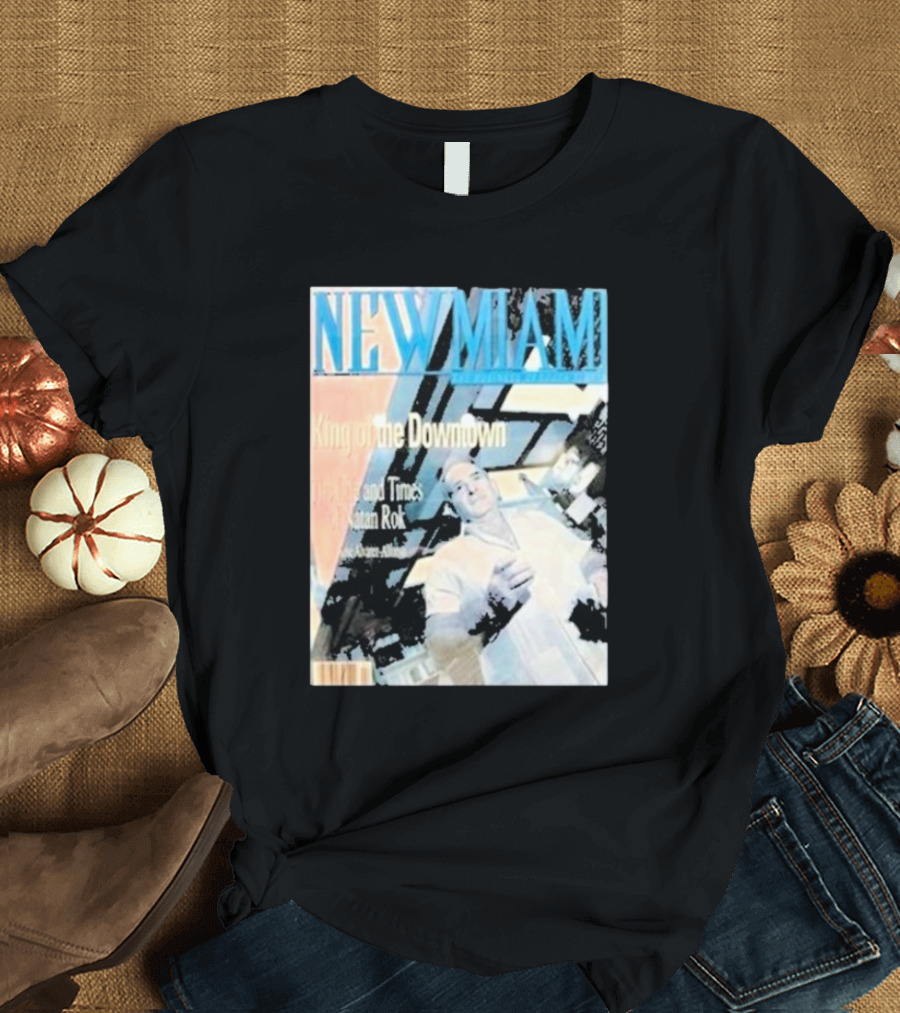NEW MIAMI King Of The Downtown Life And Times Rok New York T-Shirt