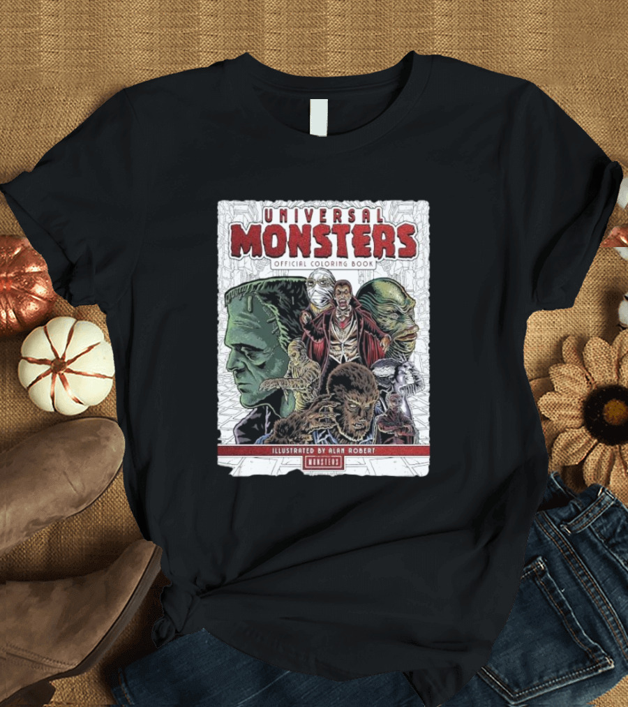 Universal Monsters Illustrated By Alan Robert Coloring Book T-Shirt