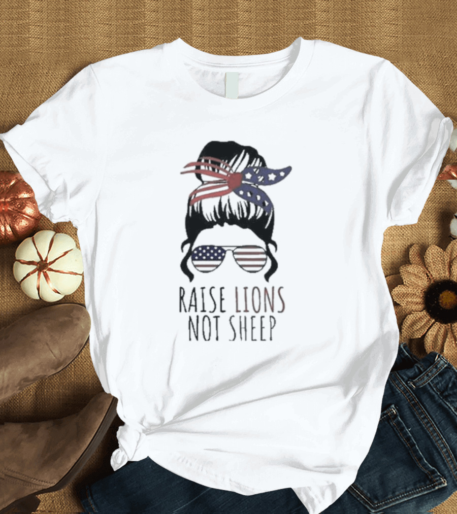 Raise Lions Not Sheep American Flag Sunglasses Messy Bun Stars and Stripes Bandana T-Shirt