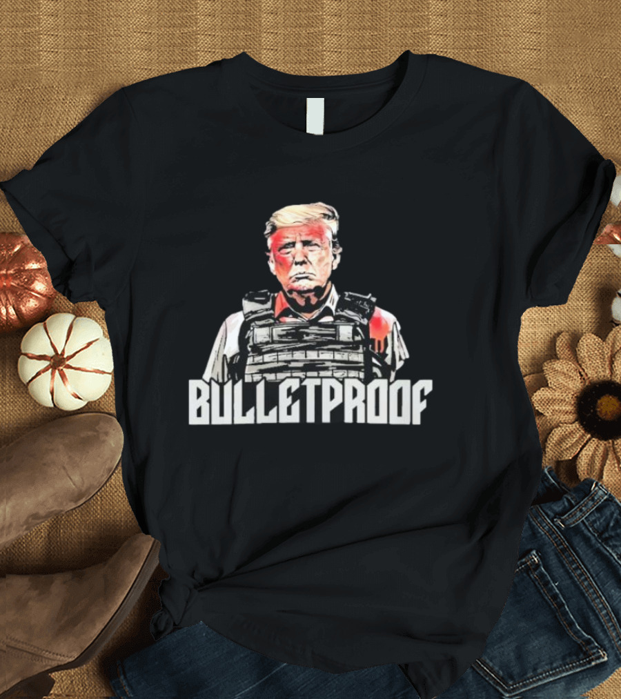 Bulletproof Trump Shot Assassination Attempt T-Shirt
