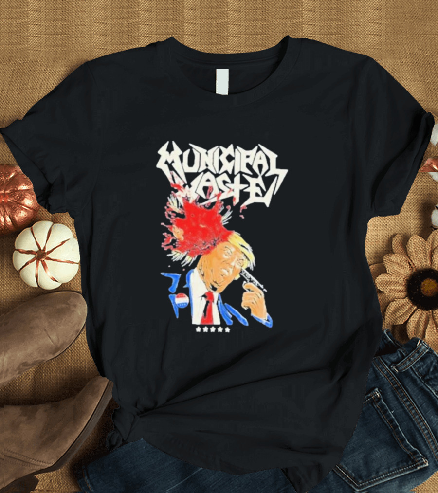 Municipal Waste Trump Blood Splatter Gun Five Stars T-Shirt