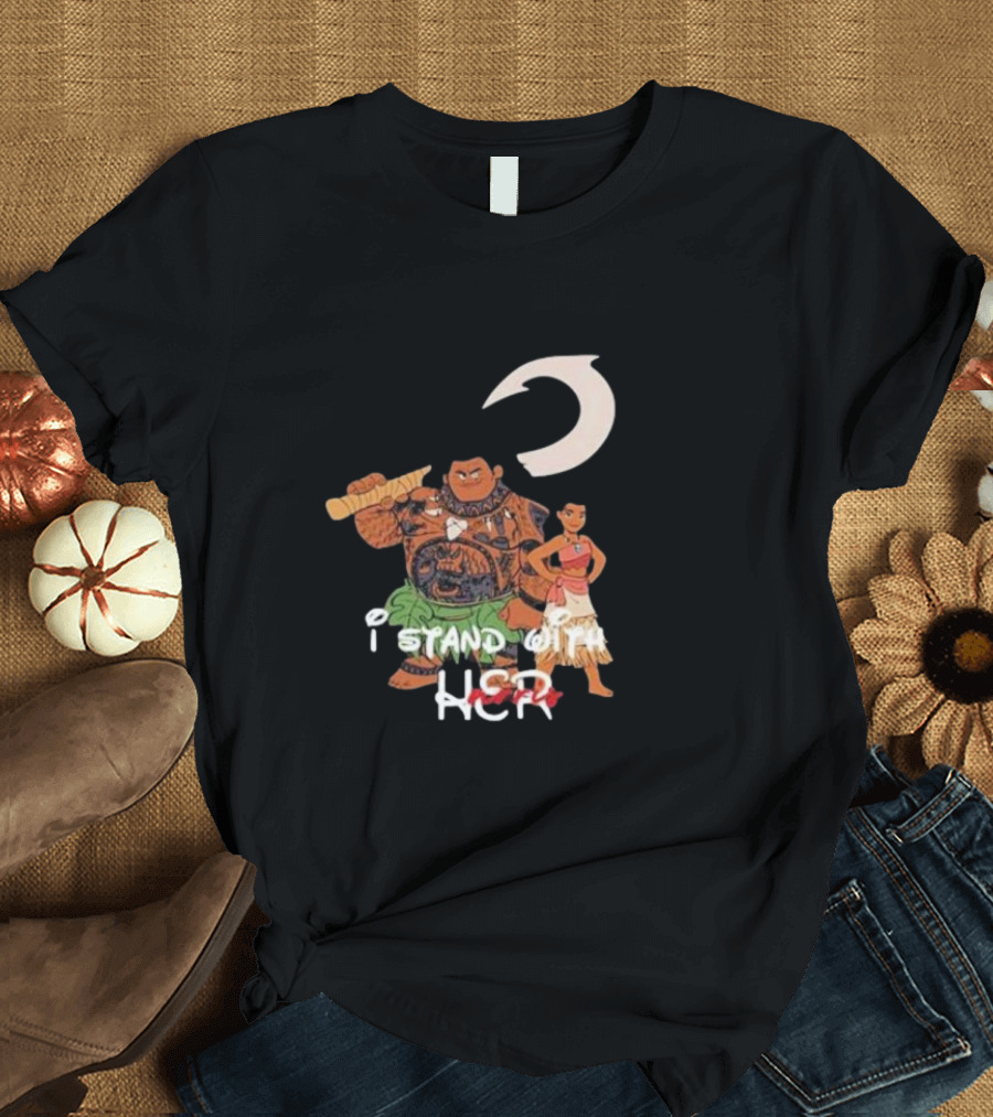 I Stand With Her Kamala Harris 2024 Moana Maui Madam President Election Democratic T-Shirt