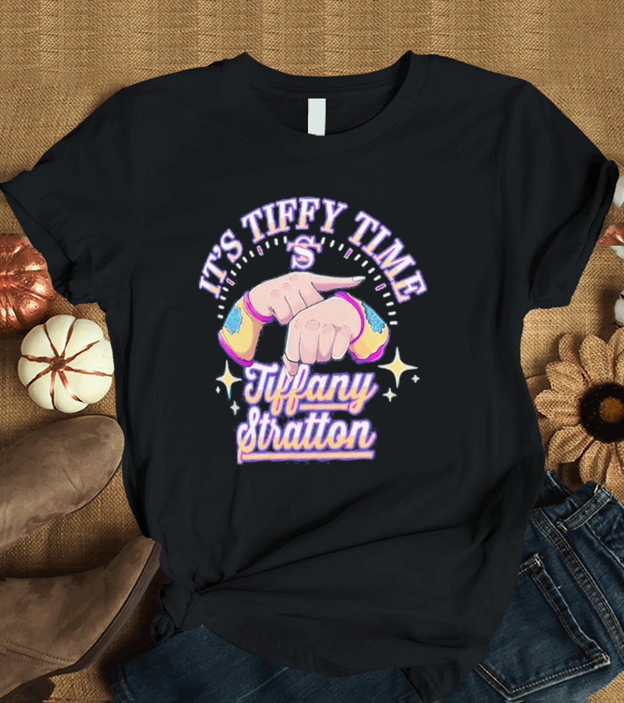 It's Tiffy Time Tiffany Stratton S Logo and Stars T-Shirt
