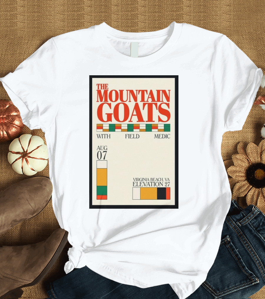 The Mountain Goats with Field Medic Aug 07 2024 Virginia Beach VA Elevation 27 T-Shirt