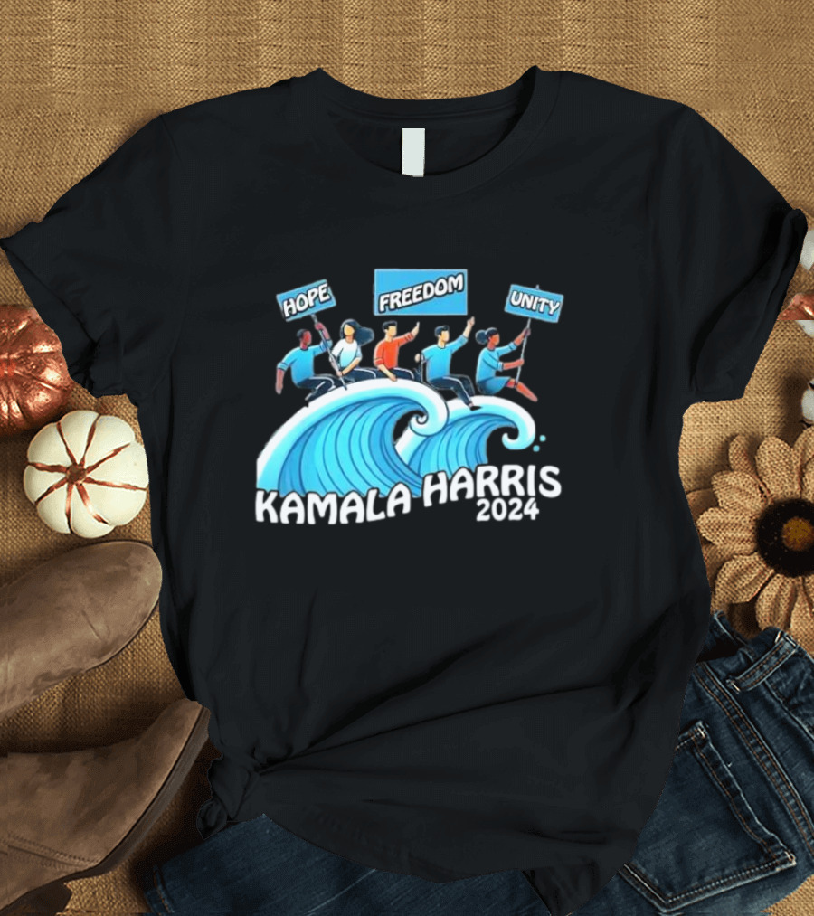 Hope Freedom Unity Kamala Harris 2024 Riding the Wave T-Shirt