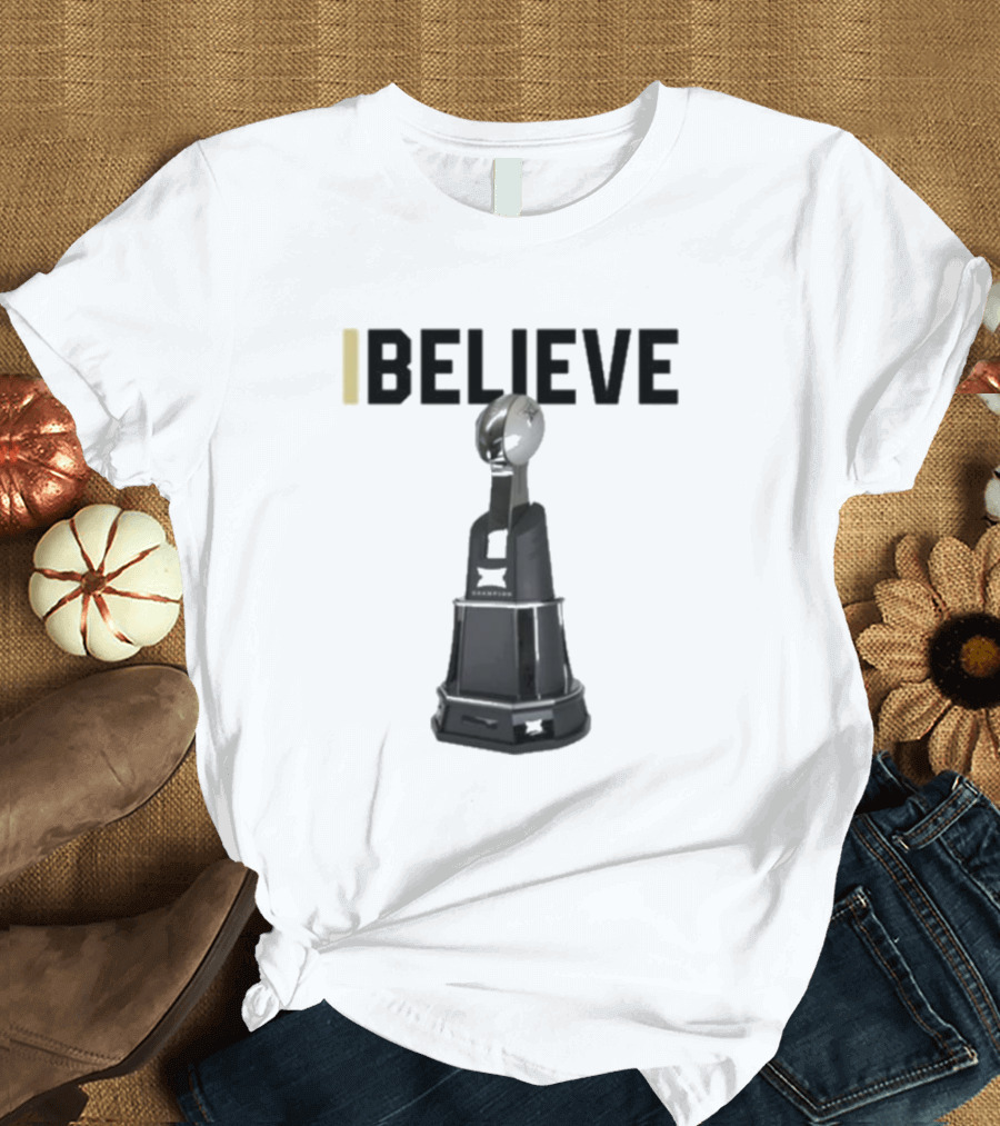 I Believe Big 12 Conference Championship Trophy T-Shirt