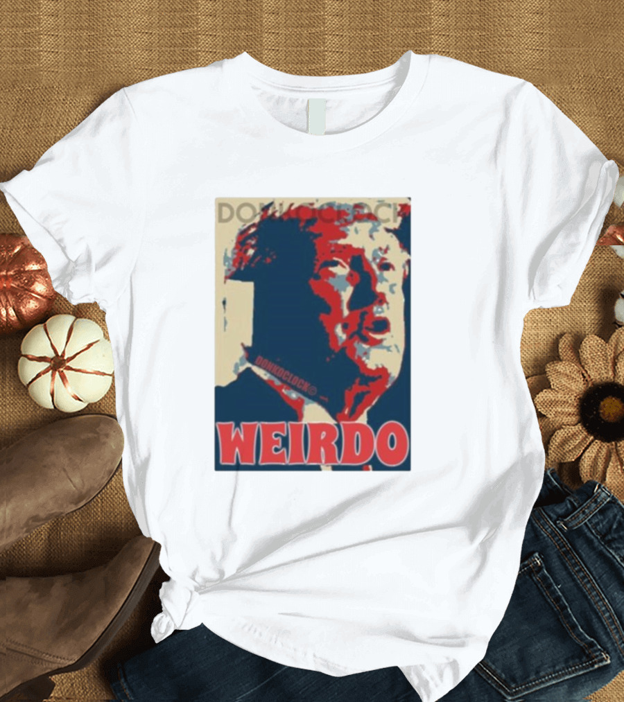 Donkconnects Donkoclock Trump Weirdo T-Shirt