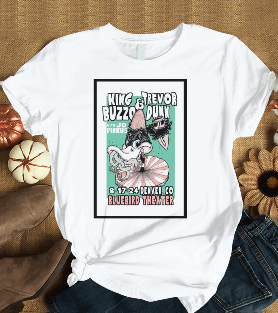 King Buzzo Trevor Dunn with JD Pinkus August 17 2024 Bluebird Theater Denver CO T-Shirt