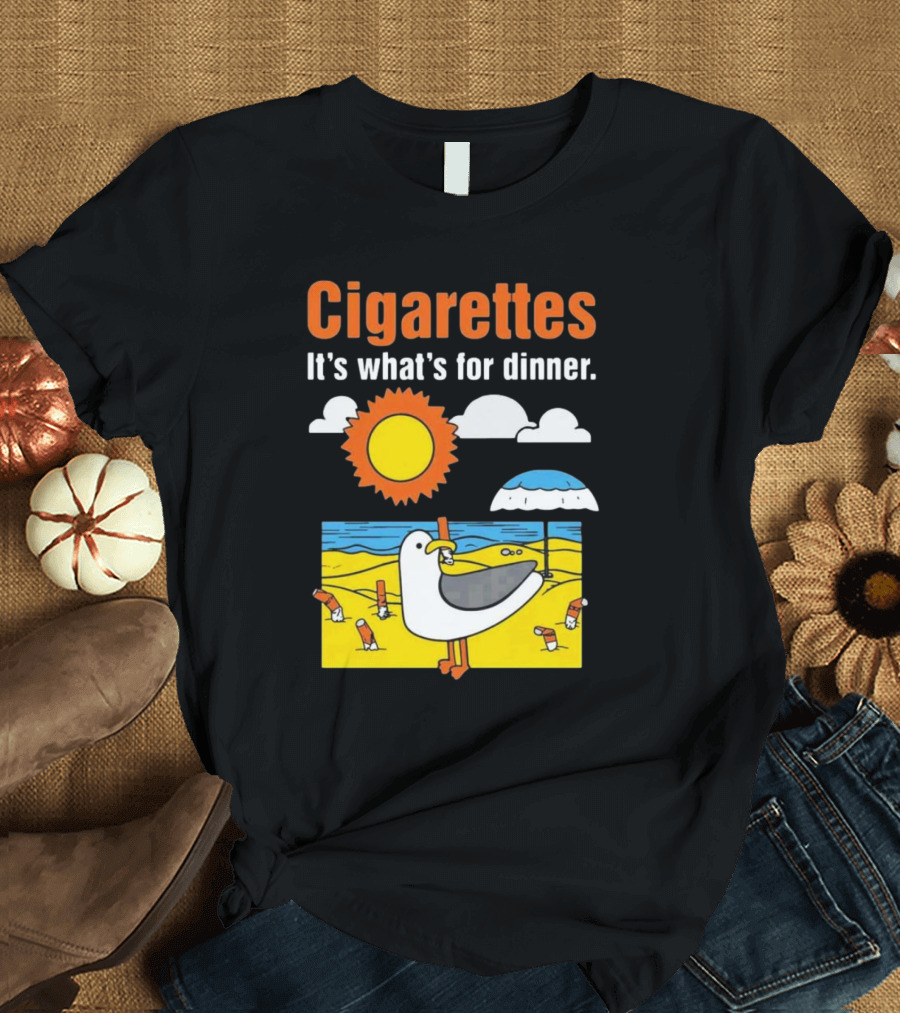 Cigarettes It's What's For Dinner Beach Seagull Cartoon with Sun and Umbrella T-Shirt