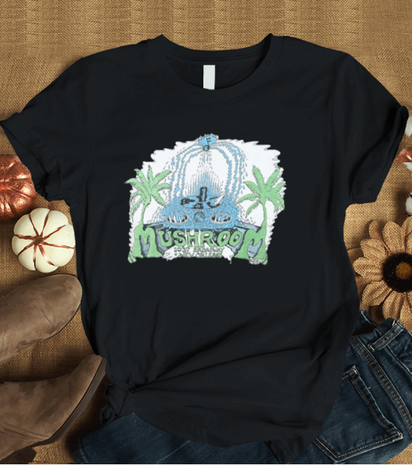 T-Shirt: Jerks Store 1976 Mushroom 1037 Broadway Fountain Palms T-Shirt Jerks Store 1976 Mushroom 1037 Broadway Fountain Palms T-Shirt