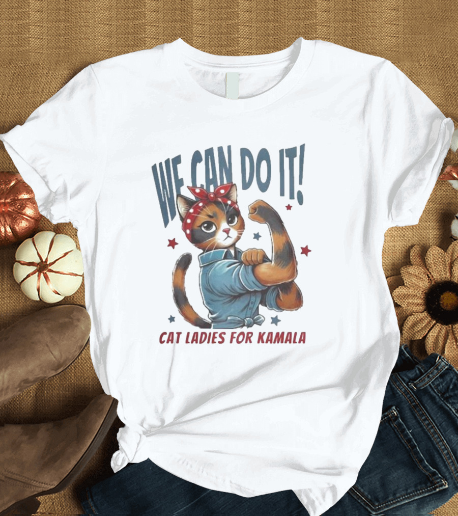 We Can Do It Cat Ladies For Kamala Madam President Vote Blue Women T-Shirt