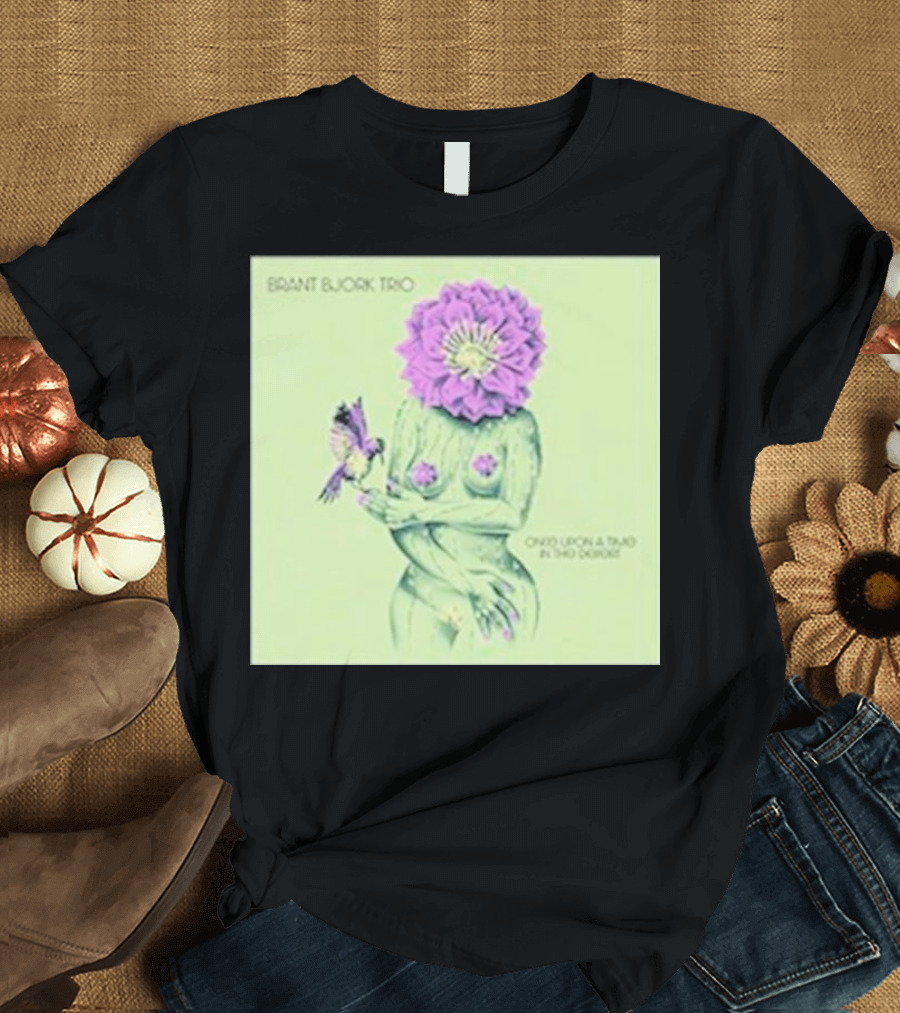 Brant Bjork Trio Once Upon A Time In The Desert Cover 2024 Flower Head Woman T-Shirt