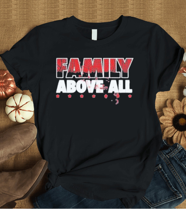 T-Shirt: Family Above All Roman Reigns WWE Bloodline T-Shirt Family Above All Roman Reigns WWE Bloodline T-Shirt