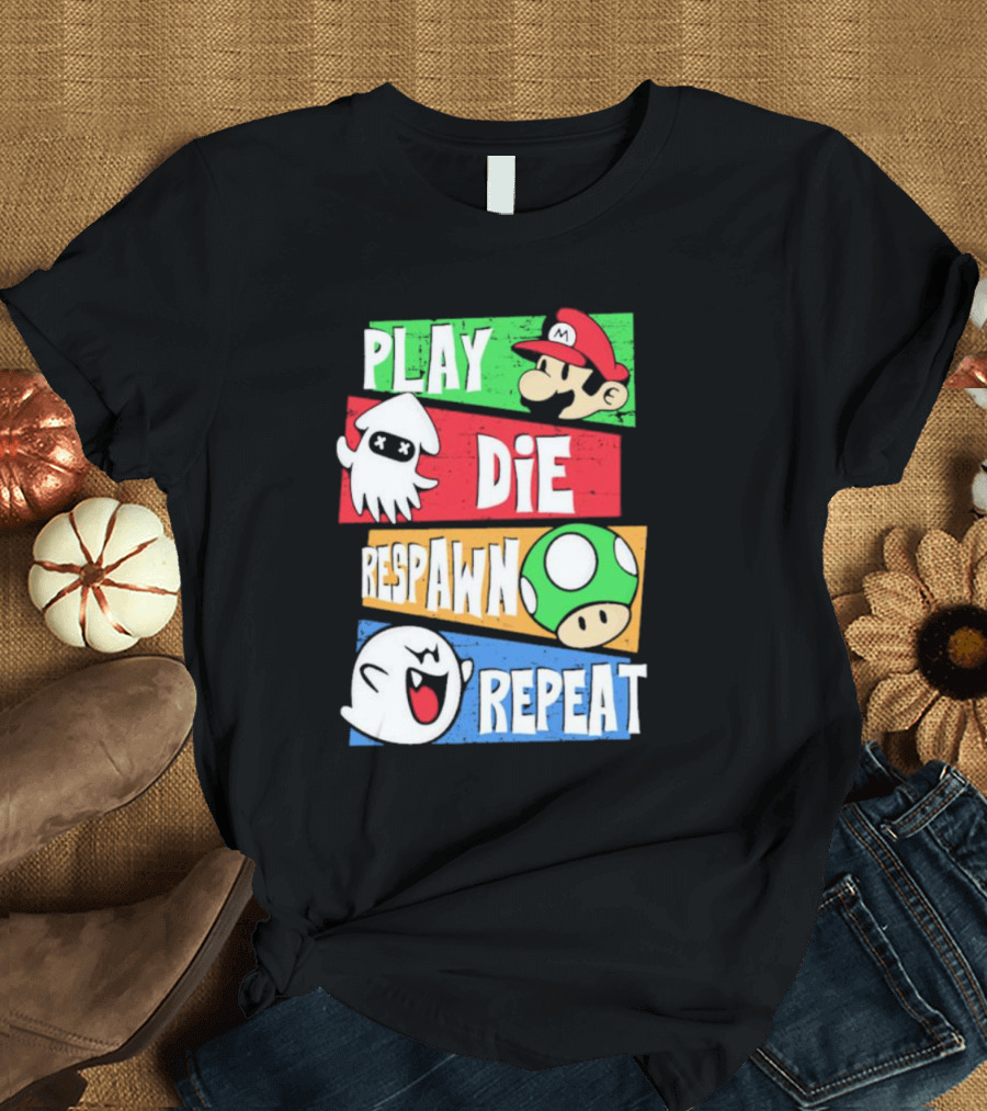 Play Die Respawn Repeat Super Mario Gamer's Life T-Shirt