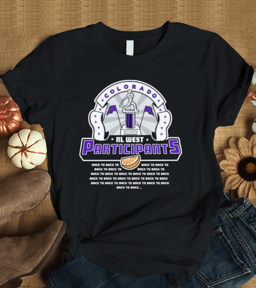 Colorado NL West Participants Back to Back Good Job Orange Slice T-Shirt