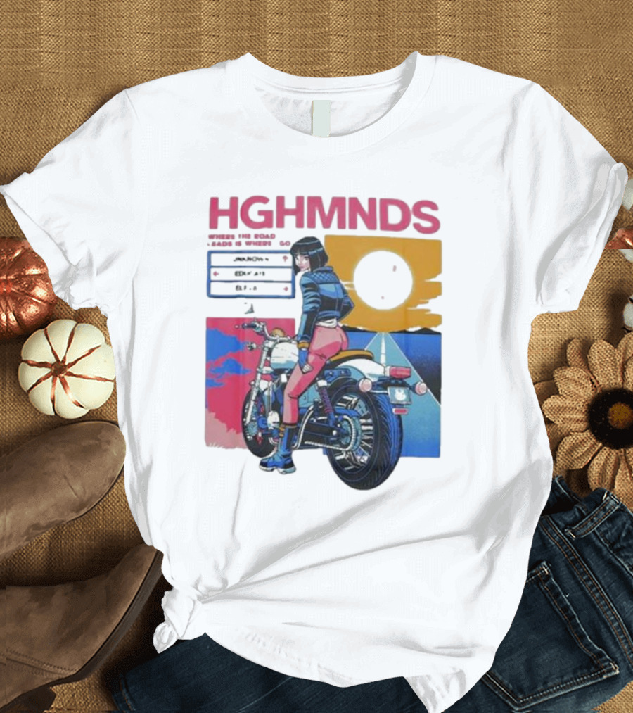 Hghmnds Where The Road Leads Is Where I Go Unknown Educate Elevate Biker Anime Style Moon Sun Desert Journey T-Shirt