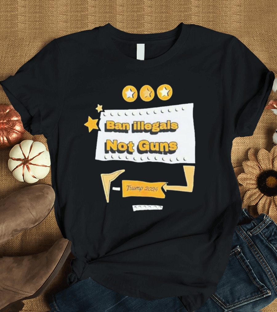 Ban Illegals Not Guns Trump 2024 Stars and Arrows T-Shirt