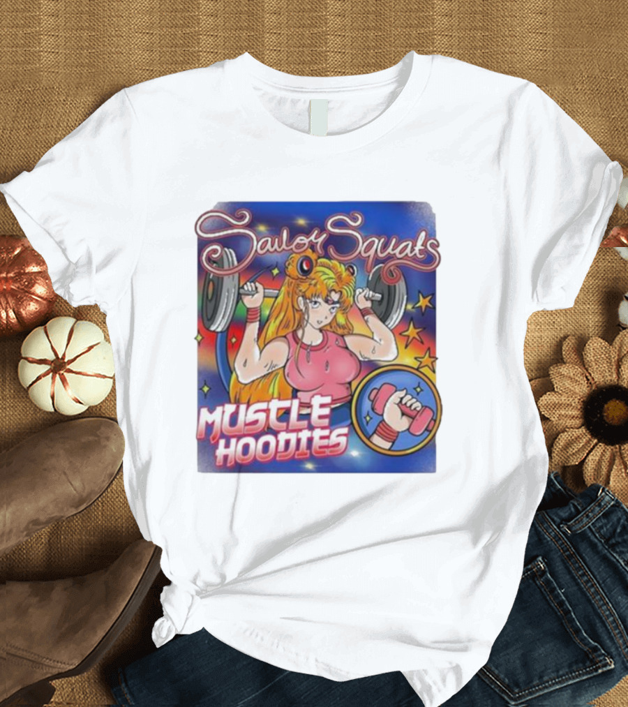 Sailor Squats Muscle Hoodies T-Shirt