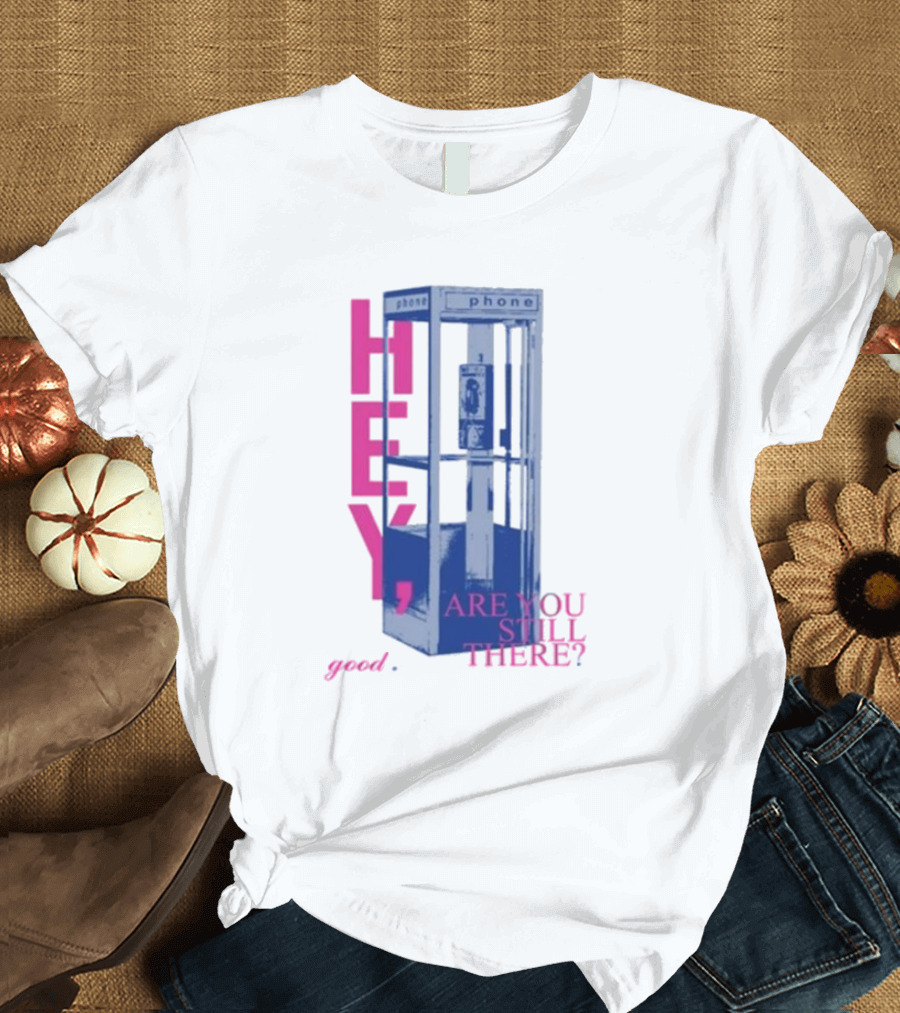 Niki Backburner Hey Are You Still There Good Phone Booth Retro T-Shirt