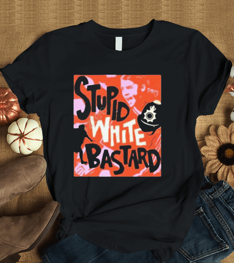 Nordacious Stupid White Bastard Red and Black Text T-Shirt