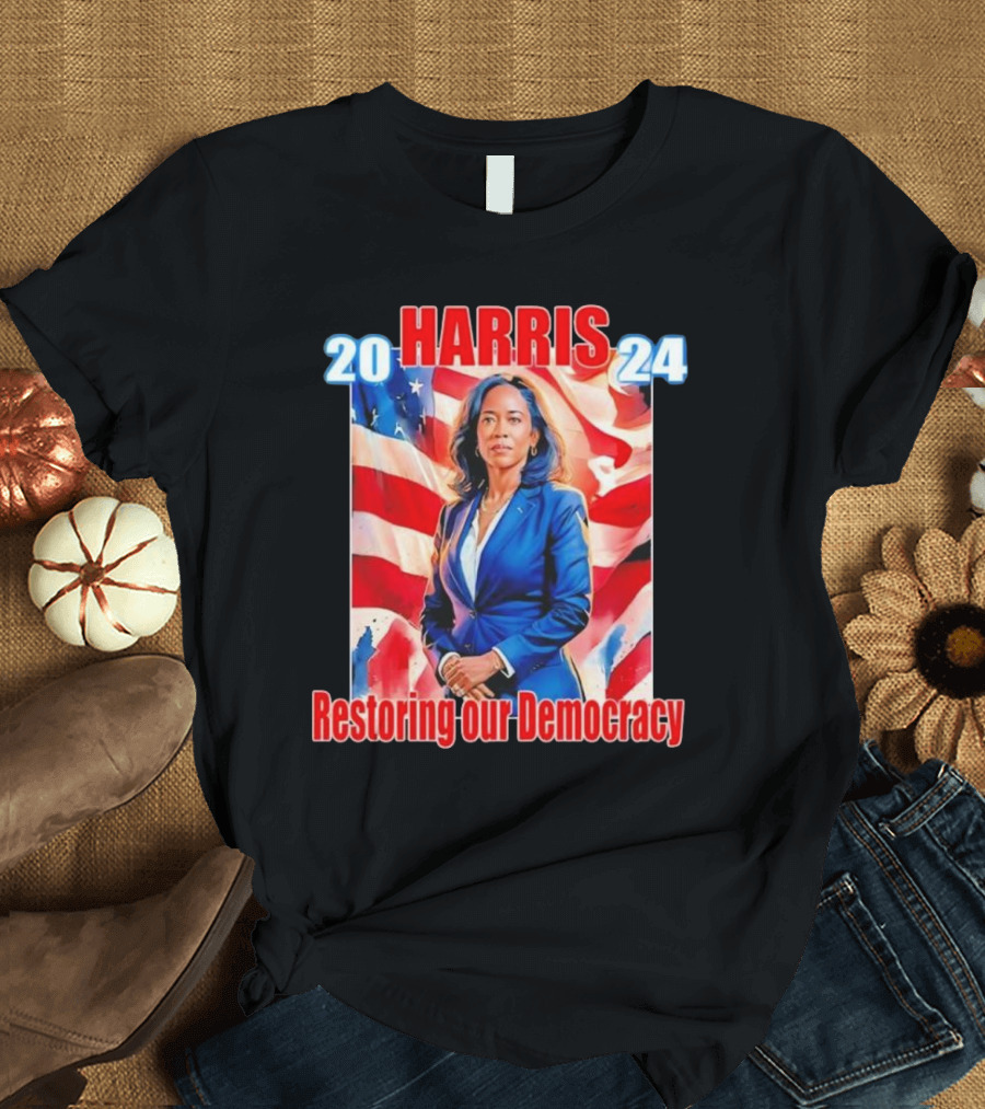 Harris 2024 Restoring Our Democracy American Flag Background T-Shirt